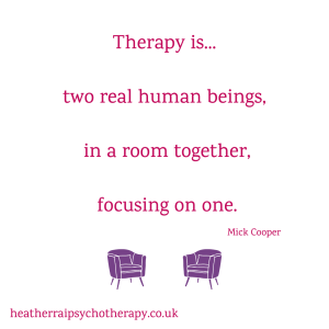 'Therapy is two real human beings in a room together, focused on one'